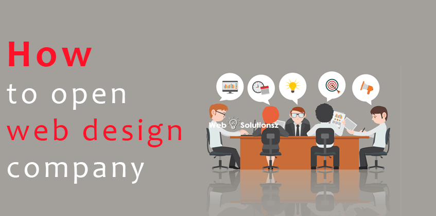 How To Open Web Design Company